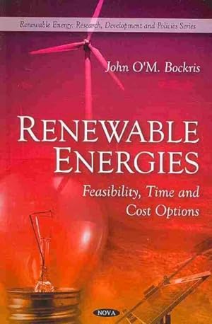 Seller image for Renewable Energies : Feasibility, Time and Cost Options for sale by GreatBookPrices