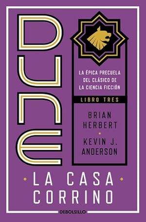 Imagen del vendedor de Dune, la casa Corrino / Dune: House Corrino (Preludio a Dune / Prelude to Dune trilogy, 3) (Spanish Edition) by Herbert, Brian [Mass Market Paperback ] a la venta por booksXpress