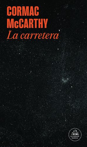 Seller image for La carretera / The Road (Spanish Edition) by McCarthy, Cormac [Paperback ] for sale by booksXpress