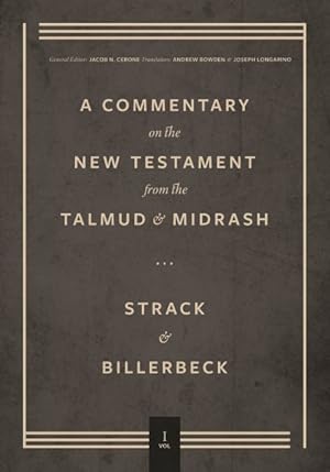 Bild des Verkufers fr Commentary on the New Testament from the Talmud and Midrash : Matthew zum Verkauf von GreatBookPrices