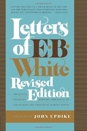 Seller image for Letters of E. B. White by White, E. B [Paperback ] for sale by booksXpress