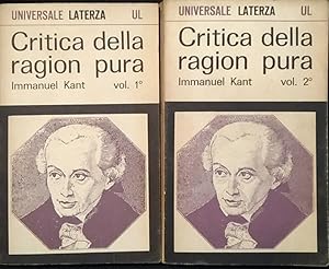 Critica della ragion pura. Vol. 1 e vol. 2