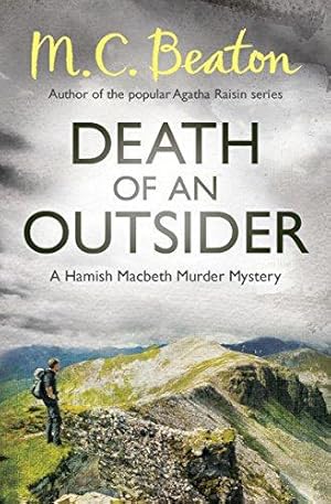 Image du vendeur pour Death of an Outsider (A Hamish Macbeth Murder Myster) mis en vente par WeBuyBooks