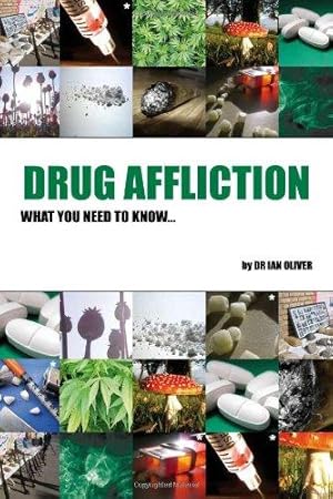 Seller image for Drug Affliction: What You Need to Know. for sale by WeBuyBooks
