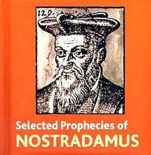 Bild des Verkufers fr The Selected Prophecies of Nostradamus (Book Blocks) (Book Blocks S.) zum Verkauf von WeBuyBooks