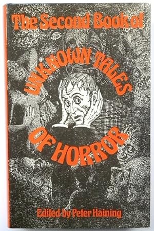 Seller image for The Second Book of Unknown Tales of Horror for sale by PsychoBabel & Skoob Books