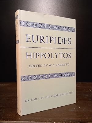 Seller image for Euripides: Hippolytos. Edited with introduction and commentary by W. S. Barrett. for sale by Antiquariat Kretzer