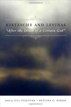 Seller image for Nietzsche and Levinas: "After the Death of a Certain God" (Insurrections: Critical Studies in Religion, Politics, and Culture) [Paperback ] for sale by booksXpress