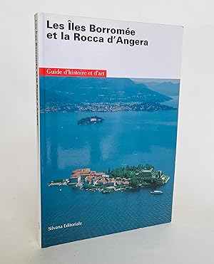 Immagine del venditore per Les les Borrome et la Rocca d'Angera : Guide d'histoire et d'art venduto da Librairie Raimbeau