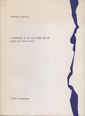 Seller image for L'Homme  la guitare bleue - envoi autographe de l'auteur COPY SIGNED BY THE TRANSLATOR for sale by PRISCA