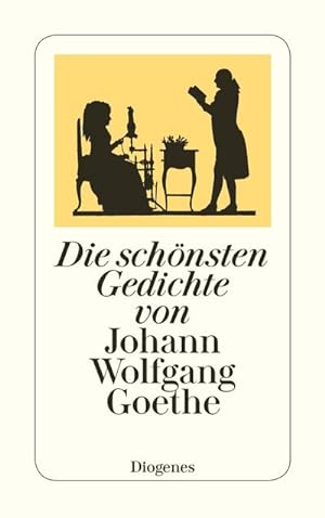 Bild des Verkufers fr Die schnsten Gedichte von Johann Wolfgang Goethe zum Verkauf von Smartbuy