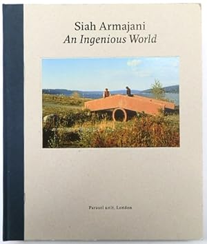 Seller image for Siah Armajani: An Ingenious World for sale by PsychoBabel & Skoob Books