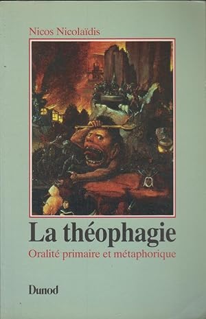Seller image for La thophagie : oralit primaire et mtaphorique for sale by PRISCA
