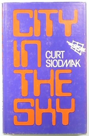 Imagen del vendedor de City in the Sky a la venta por PsychoBabel & Skoob Books