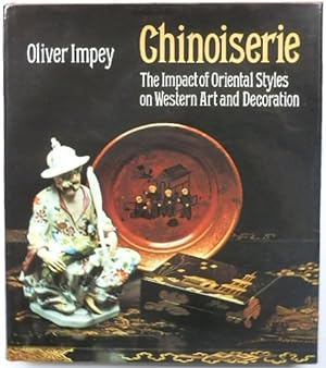 Seller image for Chinoiserie: The Impact of Oriental Styles on Western Art and Decoration for sale by PsychoBabel & Skoob Books