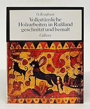 Seller image for Volkstmliche Holzarbeiten in Ruland - geschnitzt und bemalt. for sale by Der Buchfreund