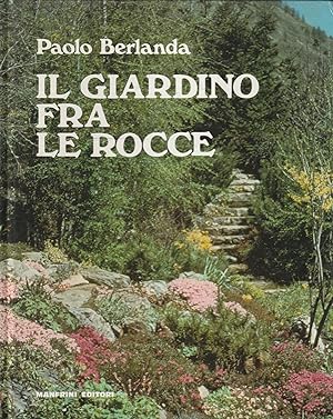 Il giardino fra le rocce