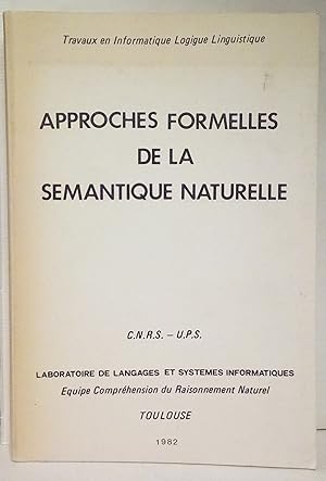 Seller image for Approches formelles de la smantique naturelle. for sale by Rometti Vincent