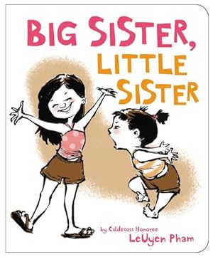 Seller image for Big Sister, Little Sister by Pham, LeUyen [Board book ] for sale by booksXpress