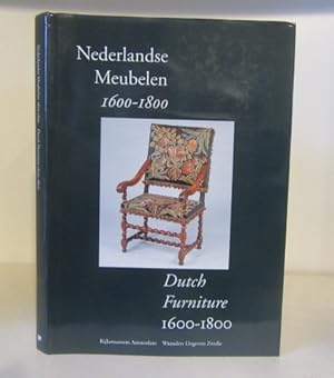 Imagen del vendedor de Nederlandse Meubelen 1600-1800 / Dutch Furniture 1600-1800, Rijksmuseum Amsterdam a la venta por BRIMSTONES