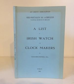 A List of Irish Watch and Clock Makers