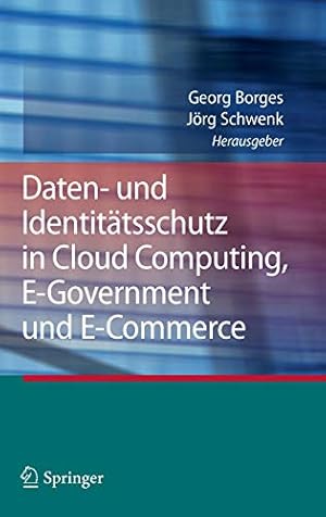 Immagine del venditore per Daten- und Identittsschutz in Cloud Computing, E-Government und E-Commerce venduto da WeBuyBooks