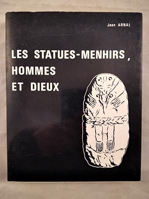 Les Statues-Menhirs, Hommes et Dieux.