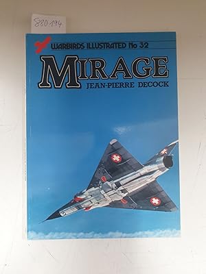 Seller image for Mirage (Warbirds Illustrated, Band 32) for sale by Versand-Antiquariat Konrad von Agris e.K.