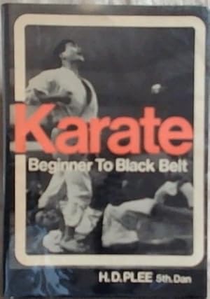 Immagine del venditore per Karate: Beginner to Black Belt venduto da Chapter 1