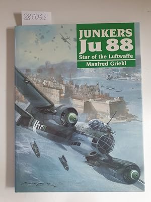 Junkers Ju 88: Star of the Luftwaffe :