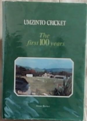 Imagen del vendedor de Umzinto Cricket : The first 100 years a la venta por Chapter 1