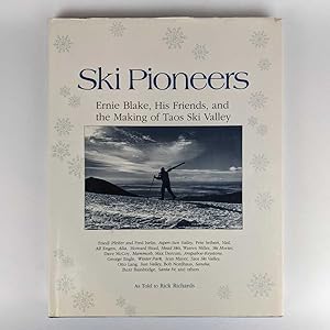 Seller image for Ski Pioneers: Ernie Blake, His Friends, and the Making of Taos Ski Valley for sale by Book Merchant Jenkins, ANZAAB / ILAB