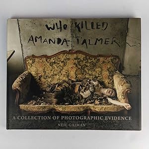 Who Killed Amanda Palmer: A Collection of Photographic Evidence