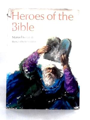 Bild des Verkufers fr Heroes of the Bible zum Verkauf von World of Rare Books