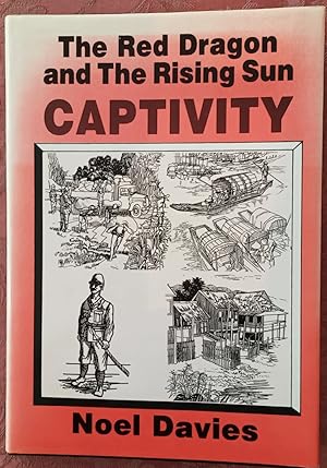 The Red Dragon and The Rising Sun: Captivity