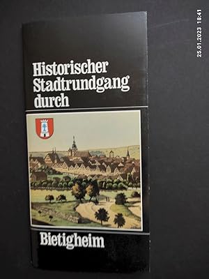 Seller image for Historischer Stadtrundgang durch Bietigheim. for sale by Antiquariat-Fischer - Preise inkl. MWST