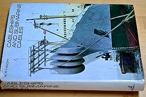 Bild des Verkufers fr Cableships and submarine cables zum Verkauf von HALCYON BOOKS