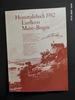 Imagen del vendedor de Heimatjahrbuch 1982 Landkreis Mainz-Bingen. a la venta por Antiquariat-Fischer - Preise inkl. MWST