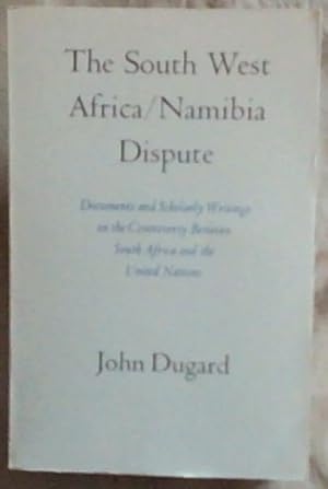 Seller image for The South West Africa / Namibia Dispute for sale by Chapter 1