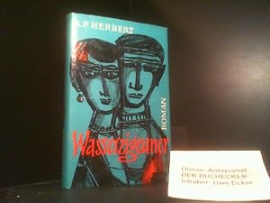 Bild des Verkufers fr Wasserzigeuner : Roman. A. P. Herbert. Ins Dt. bertr. von Helene Schidrowitz zum Verkauf von Der Buchecker