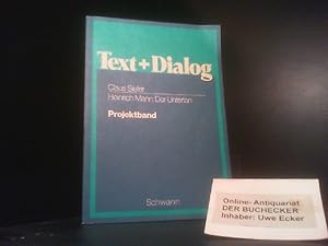 Image du vendeur pour Text + [und] Dialog. Heinrich Mann, Der Untertan : Projektbd. mis en vente par Der Buchecker