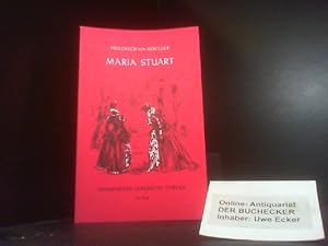 Maria Stuart: Ein Trauerspiel