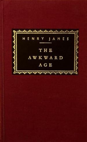 Image du vendeur pour The Awkward Age (Everyman's Library) by James, Henry [Hardcover ] mis en vente par booksXpress