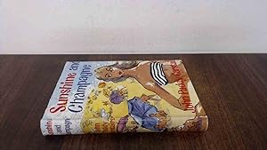 Seller image for Sunshine and Champagne for sale by BoundlessBookstore