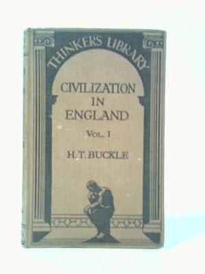 Bild des Verkufers fr History of Civilisation in England Vol. I zum Verkauf von World of Rare Books