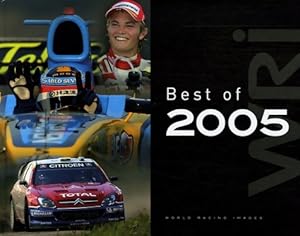 World racing images best of 2005 : Edition bilingue fran?ais-anglais - Laurent Charniaux