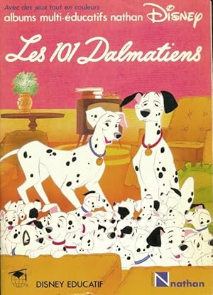 Seller image for Les 101 dalmatiens - Dorothy Gladys Smith for sale by Book Hmisphres