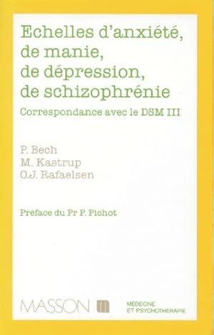 Echelles d'anxiété, de manie, de dépression, de schizophrénie - P. Bech