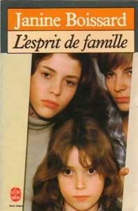 Image du vendeur pour L'esprit de famille Tome I - Janine Boissard mis en vente par Book Hmisphres