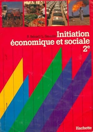 Initiation ?conomique et sociale Seconde - L. Benad